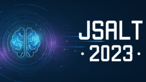événement JSALT 2023 et le mans innovation